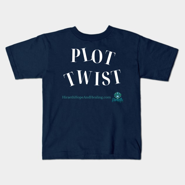 Plot Twist Kids T-Shirt by Hiraeth Hope & Healing